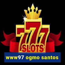 www97 ogmo santos